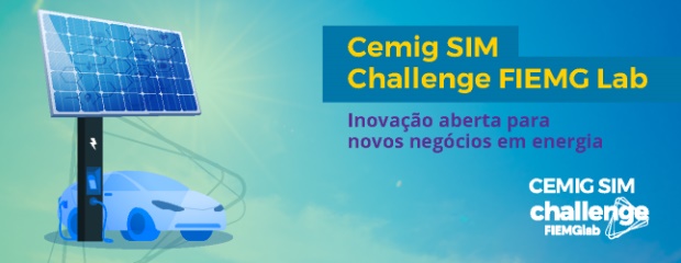 FIEMG Lab e Cemig SIM lançam oportunidades para empresas de tecnologia