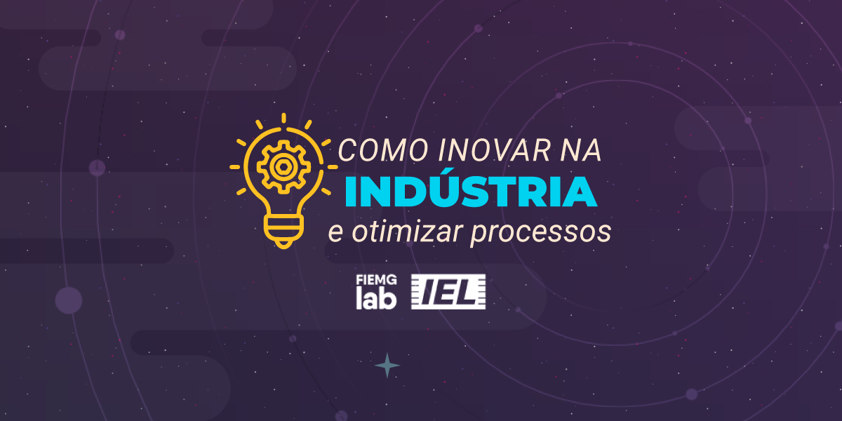 Como Fomentar a Inovação na Indústria