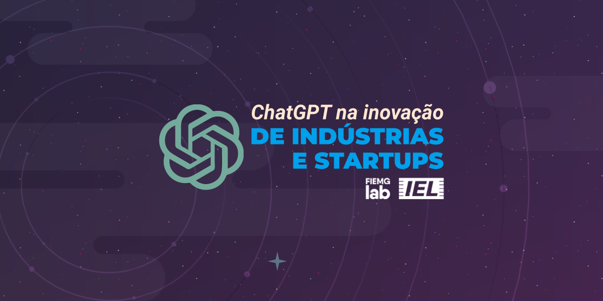 O que é ChatGPT e como sua empresa pode se beneficiar dessa tendência -  Inovação - Sebrae