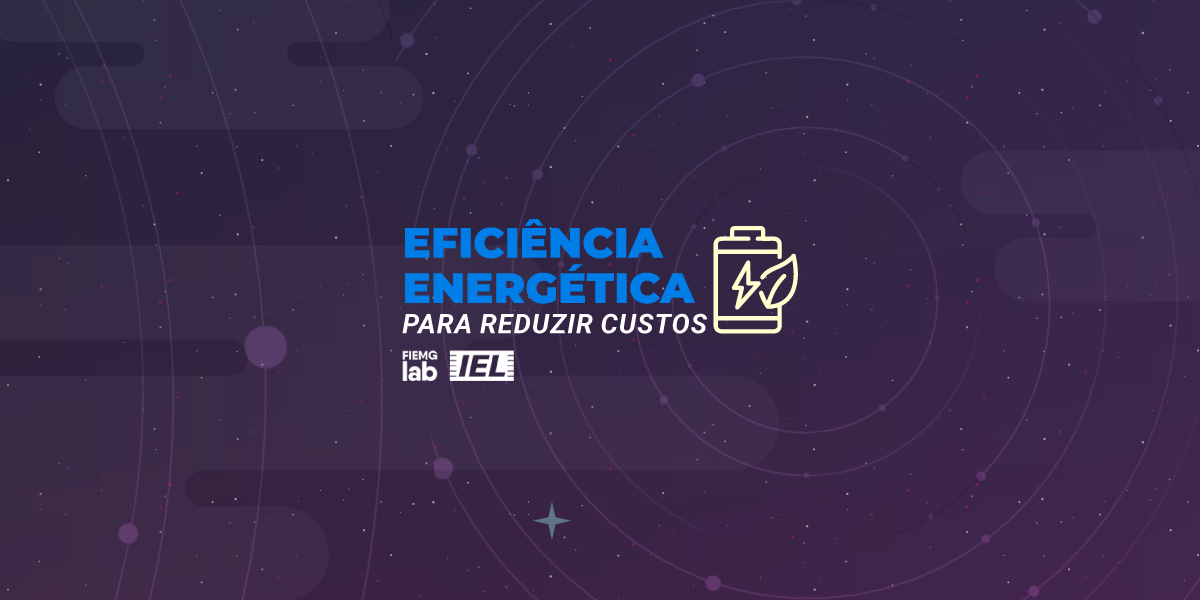 Eficiência Energética na Indústria