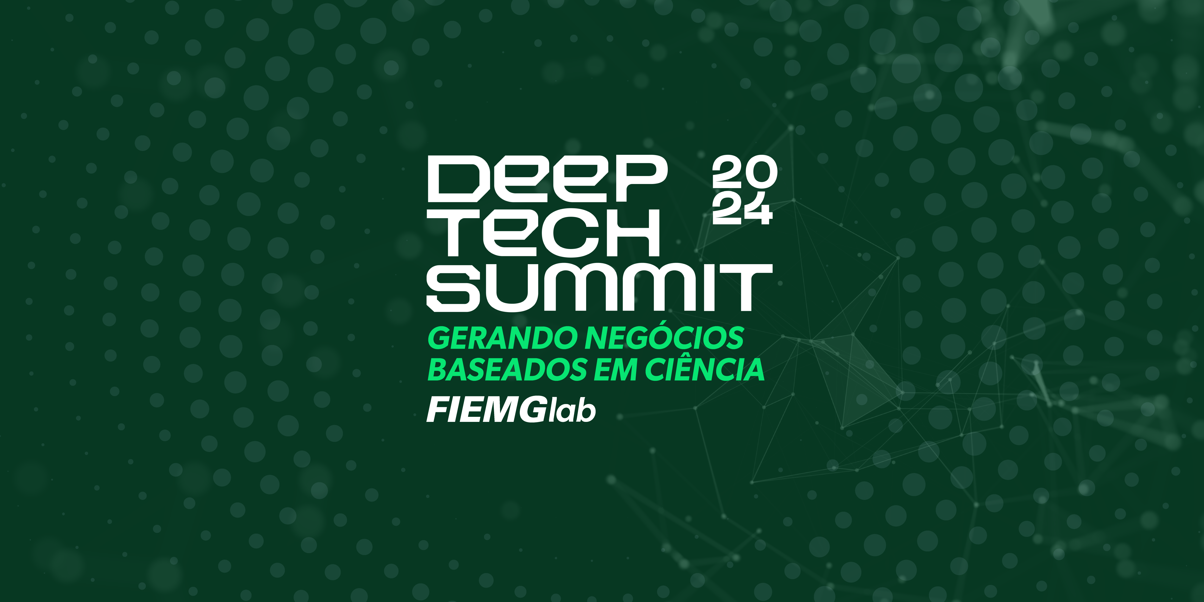 Deep Tech Summit 2024: gerando negócios baseados em ciência